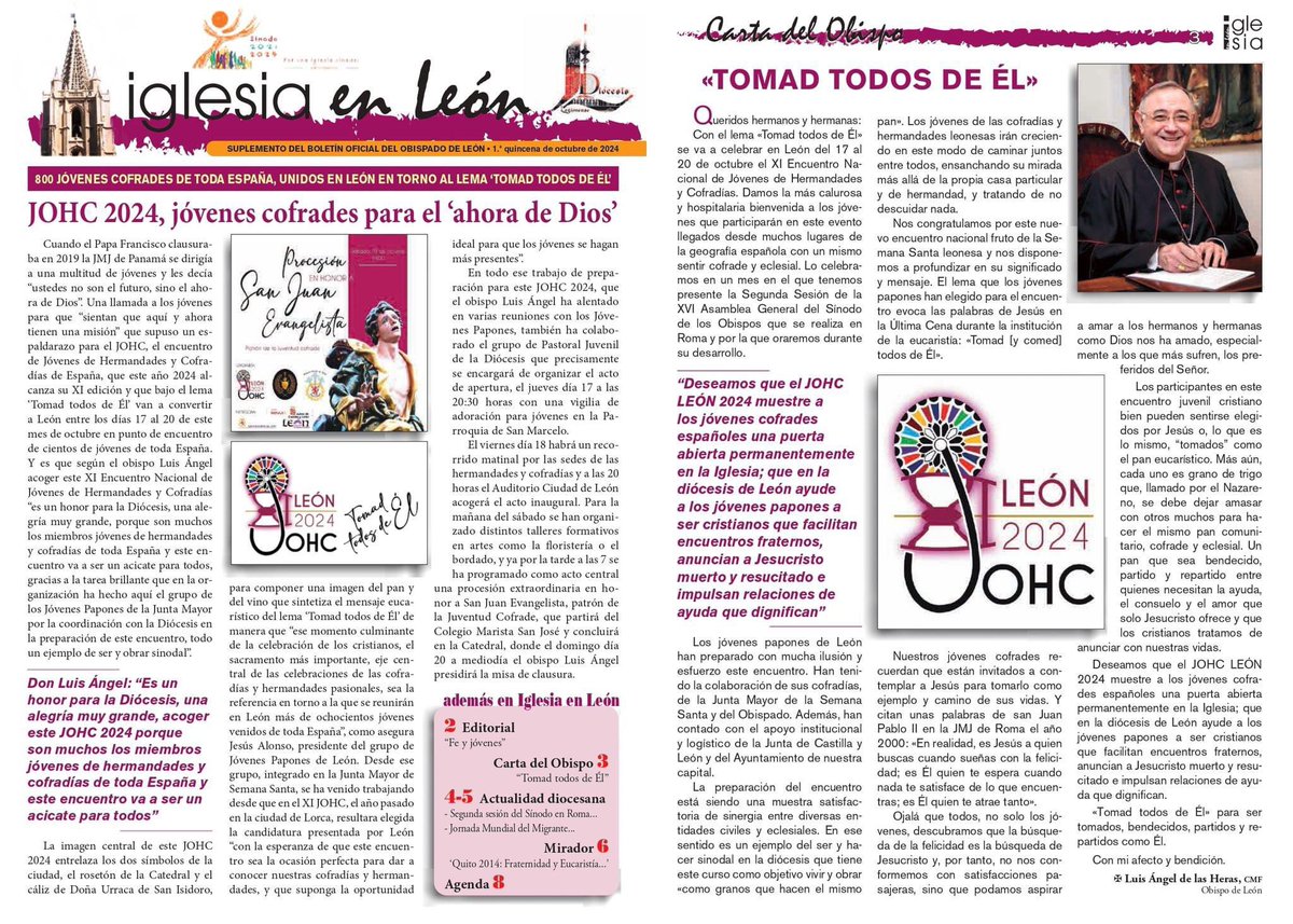 La edición de la primera quincena de octubre de la revista “Iglesia en León” se hace eco de nuestro encuentro animando a los jóvenes a participar en el.

Además, nuestro obispo nos hace unas recomendaciones para vivir el encuentro en clave sinodal.