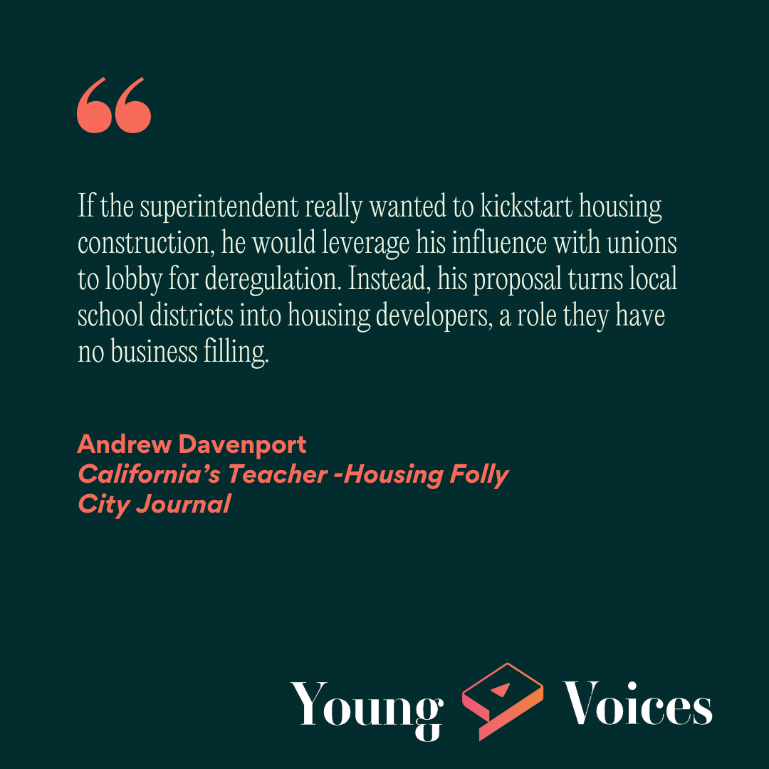 JoinYoungVoices's tweet photo. California's State Superintendent, instead of focusing on fixing declining proficiency rates among Californian students, proposes building housing for teachers — ignoring his actual job.

@AndrewDav18 writes in @CityJournal https://t.co/9vVWZh5xfu
