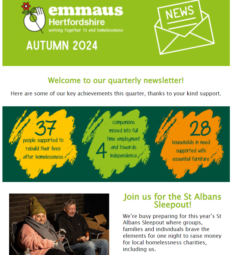 Our Autumn Newsletter has dropped today &amp; includes all our latest news &amp; updates for our website subscribers. In this issue we're focusing on the upcoming St Albans Sleepout &amp; how you can get involved: emmaus.org.uk/hertfordshire/… Subscribe here: emmaus.org.uk/hertfordshire/