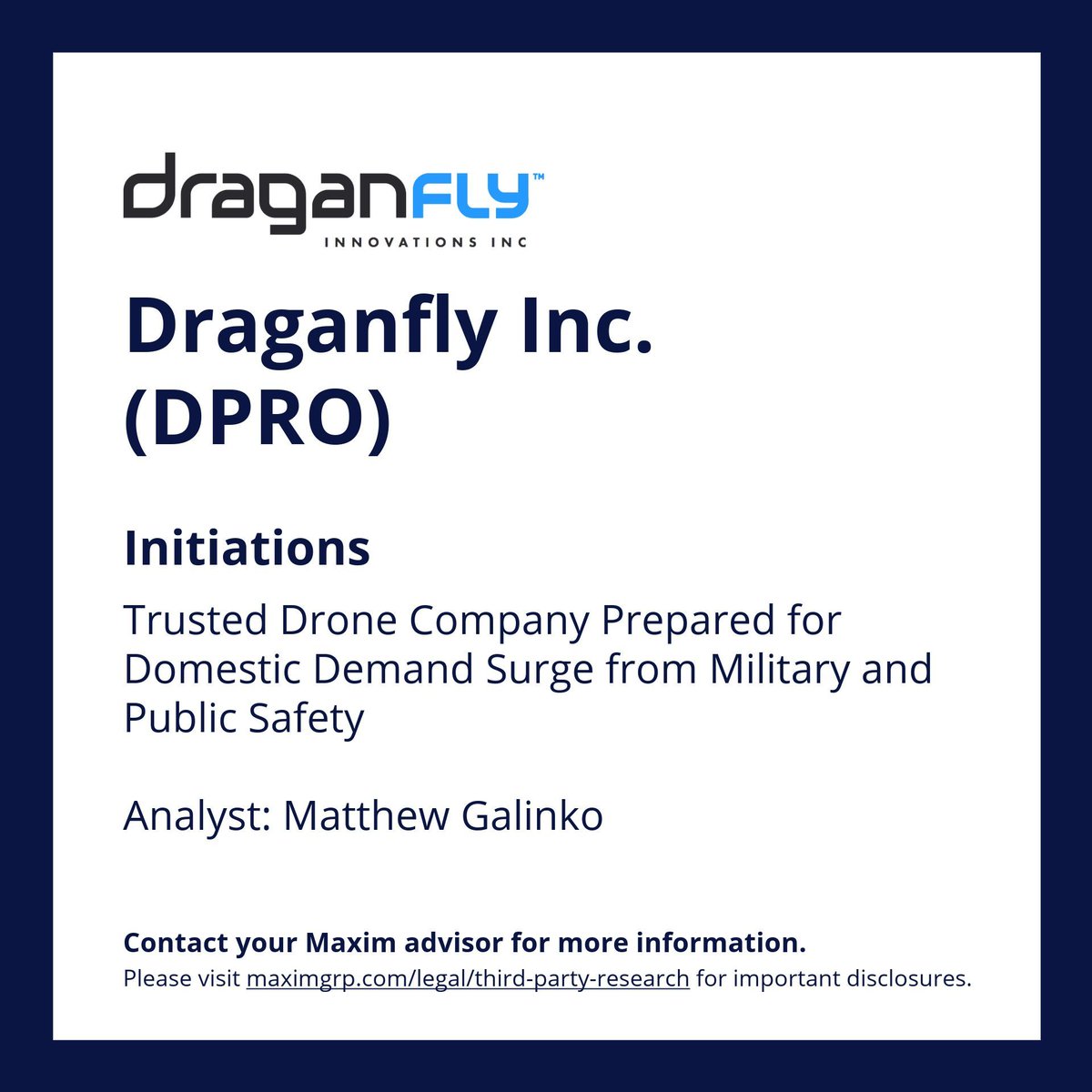 MaximGrp's tweet photo. Please email:    rep@maximgrp.com 

To receive Maxim Group - Morning Minutes / Maxim Group - Equity Research 

Draganfly Inc. 
$DPRO

Visit https://t.co/7l4XGN7ZeC for important disclosures. https://t.co/Q96bBsH3TQ