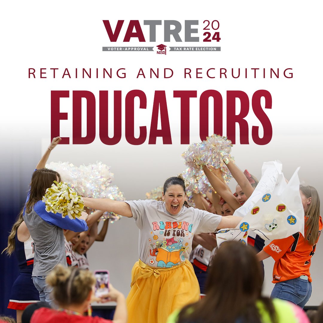 Each year, the Northwest ISD budgeting process prioritizes retaining and recruiting high-quality educators and staff. If approved by voters, VATRE funding would be used to provide competitive compensation for high-quality staff. Learn more at nisdtx.org/vatre.