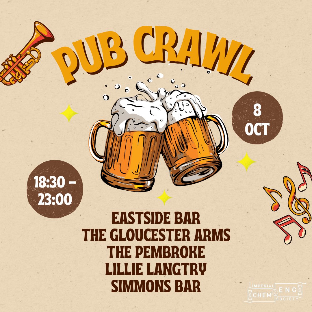 ICChemEngSoc's tweet photo. We are happy to announce that we will be hosting a pub crawl where we will be visiting pubs around Imperial College.

Pubs visited will be around the South Kensington/Fulham area.

Sign up now via the link in our LinkTree! Please register by 7th October 12pm. https://t.co/PhFKv50TdK