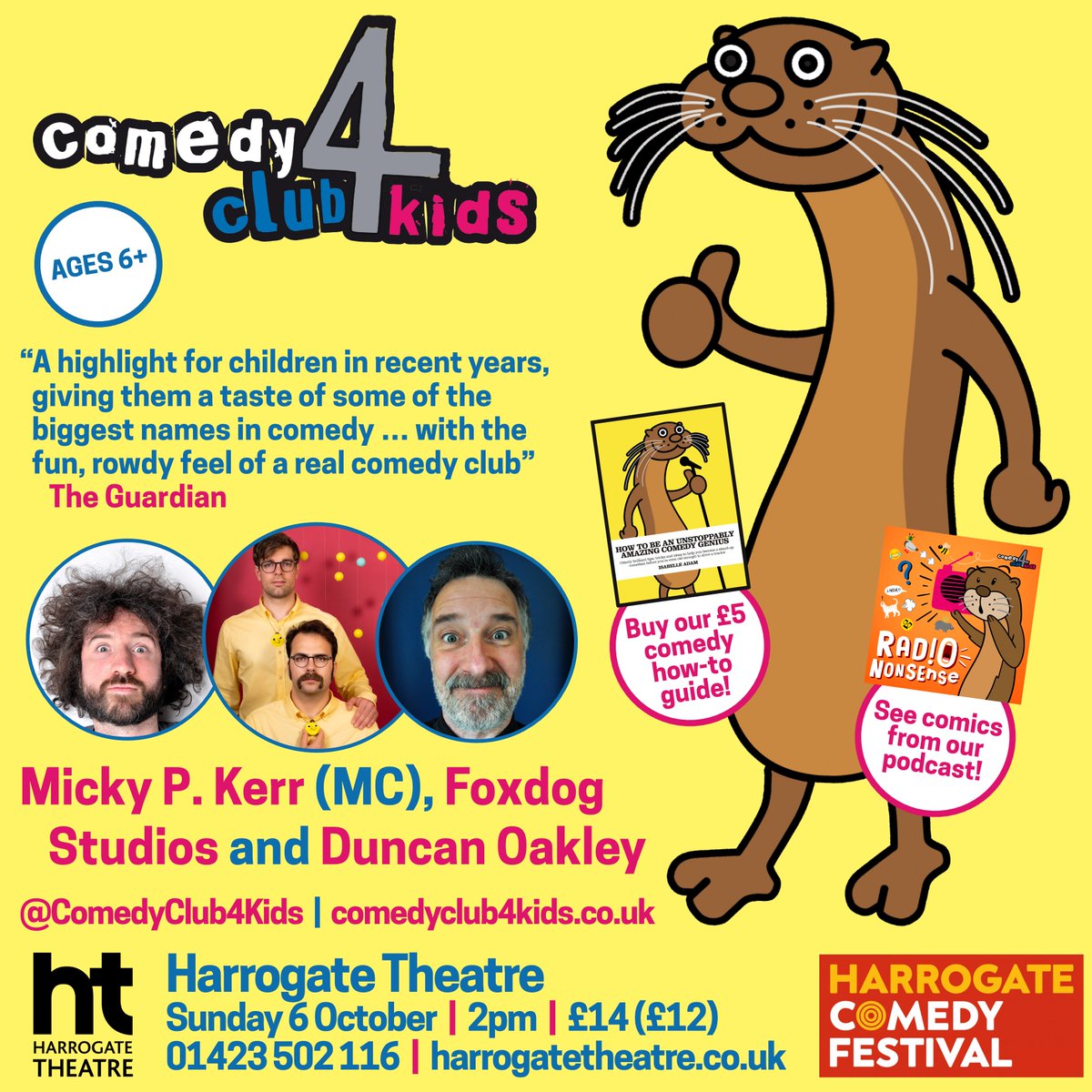 Comedy Club 4 Kids (@comedyclub4kids) on Twitter photo Harrogate! KIDS! We're part of #HarrogateComedyFestival on Sunday 6th October, bringing stand-up, songs and splendid silliness to <a href="/HGtheatre/">Harrogate Theatre</a> at 2pm. Join us to see <a href="/MickyPKerr/">Micky P Kerr</a> MCing <a href="/foxdogstudios/">Foxdog Studios</a> and <a href="/duncanoakley/">Duncan Oakley</a>!
🎟️harrogatetheatre.co.uk/events/comedy-… Harrogate! KIDS! We're part of #HarrogateComedyFestival on Sunday 6th October, bringing stand-up, songs and splendid silliness to <a href="/HGtheatre/">Harrogate Theatre</a> at 2pm. Join us to see <a href="/MickyPKerr/">Micky P Kerr</a> MCing <a href="/foxdogstudios/">Foxdog Studios</a> and <a href="/duncanoakley/">Duncan Oakley</a>!
🎟️harrogatetheatre.co.uk/events/comedy-…
