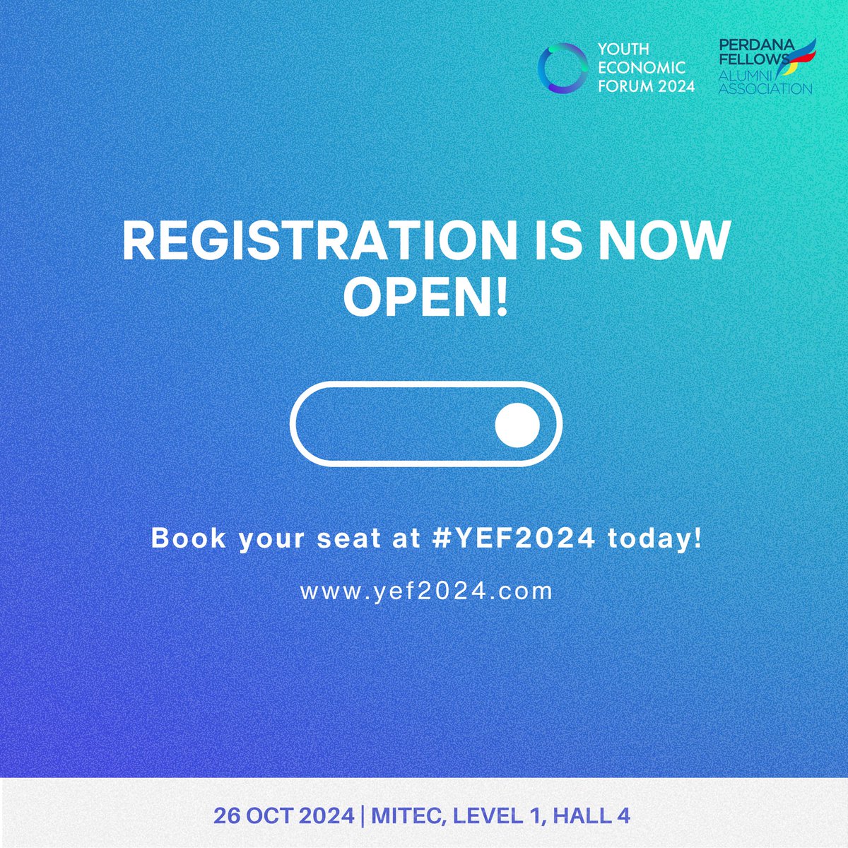 REGISTRATION IS OPEN! 

Registration is open for YEF 2024 until 23 October 2024. Book your seat now on yef2024.com! 

#YEF2024 #youtheconomicforum #PFAA #perdanafellowsalumniassociation