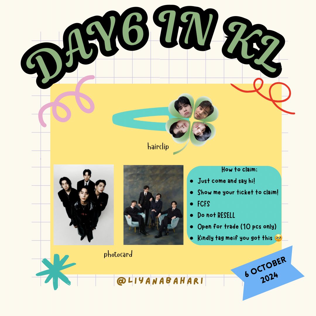 LiyanaBahari's tweet photo. 🍀 Day6 Forever Young KL🍀 

#DAY6inKL freebies!

🗓️ Date    : 6th Oct 2024 (Day 2)
📍 Venue : Mega Star Arena
🕰️ Time    : TBA
💝 For TRADE, can DM me

More details on how to claim yours on d-day as per post below! ↴

#DAY6inKL #DAY6inMY #FOREVERYOUNGinKL #FOREVER_YOUNG_IN_KL https://t.co/L3vKEf8eJw