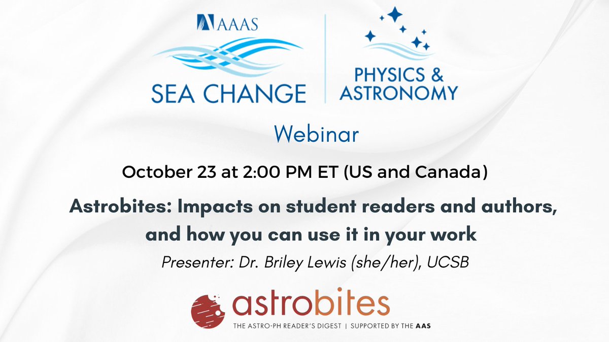AAPT (@aapthq) on Twitter photo Join the next #Physics & #Astronomy SEA Change webinar on "Astrobites: Impacts on student readers and authors, and how you can use it in your work" with presenter Dr. Briley Lewis, UCSB, on October 23 at 2:00 pm ET. ow.ly/7OWE50Ts3ho #SEAChangewebinar <a href="/PA_SEAChange/">PA_SEAChange</a> Join the next #Physics & #Astronomy SEA Change webinar on "Astrobites: Impacts on student readers and authors, and how you can use it in your work" with presenter Dr. Briley Lewis, UCSB, on October 23 at 2:00 pm ET. ow.ly/7OWE50Ts3ho #SEAChangewebinar <a href="/PA_SEAChange/">PA_SEAChange</a>