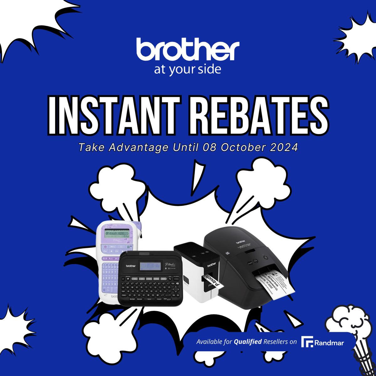 🚨 Final call for Brother Instant Rebates on SKUs PTD460BT, PT-H200BP, QL-600, and PT-P700—ending Oct 8! 🖨️💸 Stock up now. #Brother #InstantRebates #Randmar #ResellerDeals #OfficeSolutions

<a href="/Brother_Support/">Brother Canada</a>