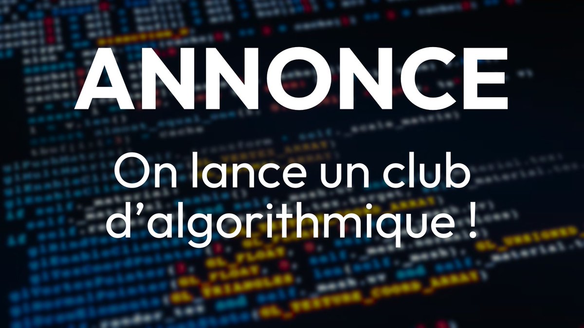 ANNONCE - On lance un club d'algorithmique 🥳

Le concept : des séances régulières de cours/conférences/entraînements, animés par des passionné·es pour progresser à tous les niveaux.

Plus d'infos ⤵️