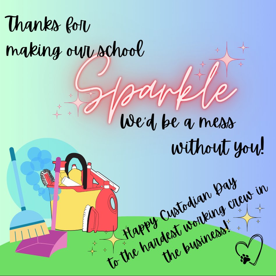 Happy Custodian's Day to Mr. Will and our Amazing Crew!!!!