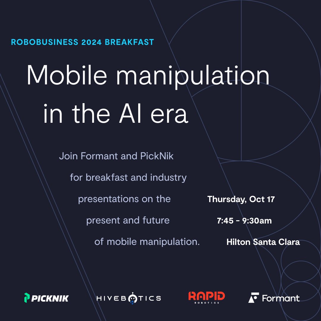 PickNikRobotics's tweet image. Join PIckNik for an exclusive breakfast at @Robo_Business in Santa Clara, co-hosted with @FormantInc , @RapidRobotics , and Hivebotics. The event, &quot;Mobile Manipulation in the AI Era&quot; will kick off with insights from HiveBotics&apos; CEO, followed by an expert panel discussion.

Don&apos;t…