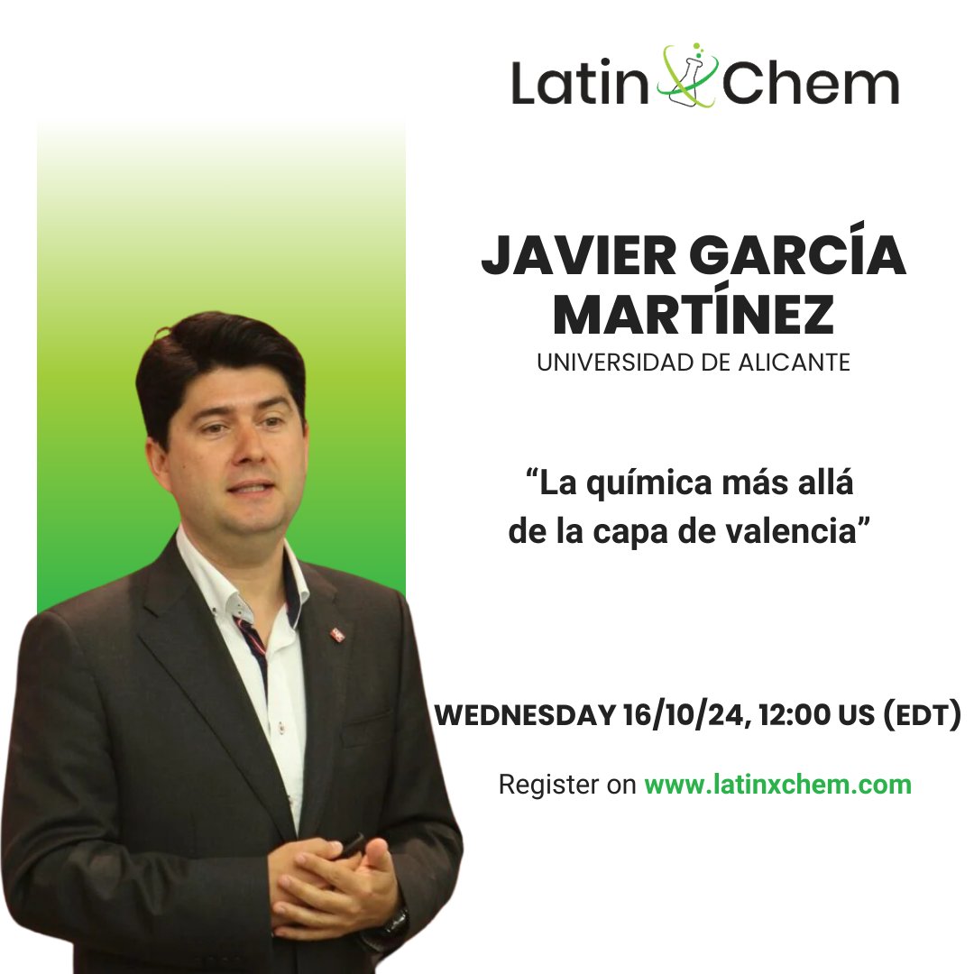 Registrate ahora para la ponencia del investigador <a href="/javiergarciamar/">JavierGarciaMartinez</a>, profesor en <a href="/UA_Universidad/">Universidad de Alicante UA</a> y ex-presidente de <a href="/IUPAC/">IUPAC</a>. No te pierdas todas las ponencias magistrales durante la semana de #LatinXChem24. Registro abierto hasta Oct 14 aquí: forms.gle/e9e5EhS3YeesLS….