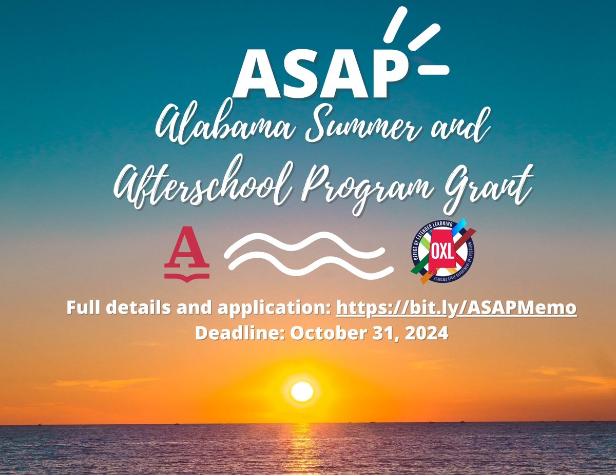 ALSDE Office of Extended Learning (OXL) (@alsdeoxl) on Twitter photo FY25 ASAP Grant is LIVE! -Helps fund before/after school &/or summer programs for student learning & academic enrichment (Pre-K-12) -Available for LEA, municipality, or not-for-profit organizations -Deadline: Oct. 31 Link (& attachments): bit.ly/ASAPMemo
<a href="/AlabamaAchieves/">Alabama State Department of Education</a> FY25 ASAP Grant is LIVE! -Helps fund before/after school &/or summer programs for student learning & academic enrichment (Pre-K-12) -Available for LEA, municipality, or not-for-profit organizations -Deadline: Oct. 31 Link (& attachments): bit.ly/ASAPMemo
<a href="/AlabamaAchieves/">Alabama State Department of Education</a>