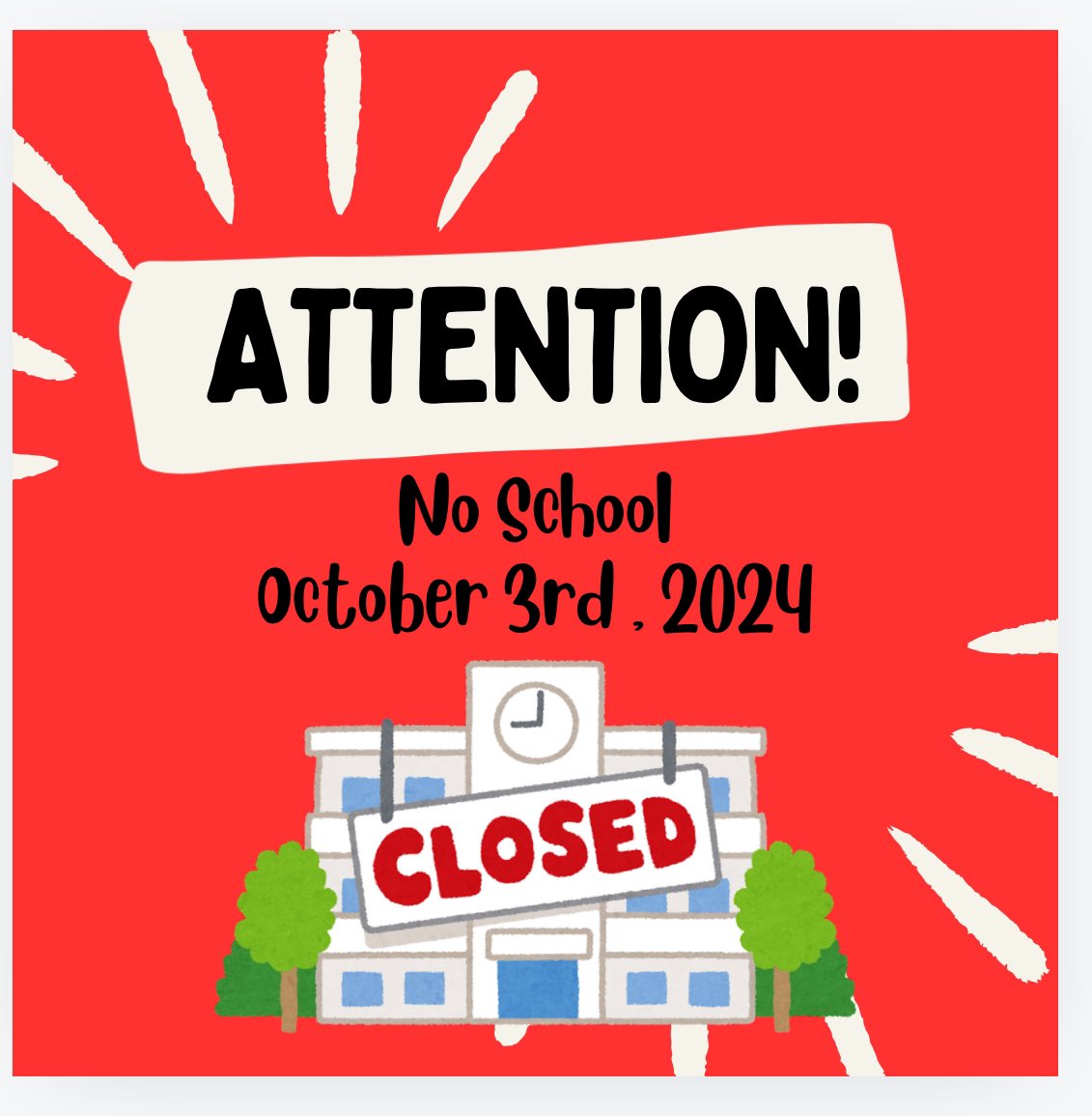 School will  resume October 4th,2024 .