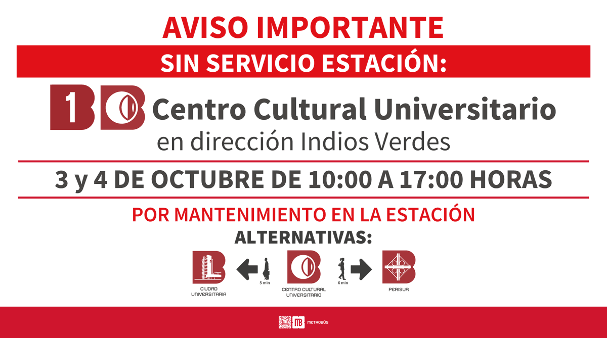 MetrobusCDMX's tweet photo. Aviso importante ⚠️ 

La estación Centro Cultural Universitario en dirección Indios Verdes permanecerá temporalmente fuera de servicio del 3 al 4 de octubre de 2024 por obras de mantenimiento. 

#TómaloEnCuenta 🫡 https://t.co/iE95RCDiXY