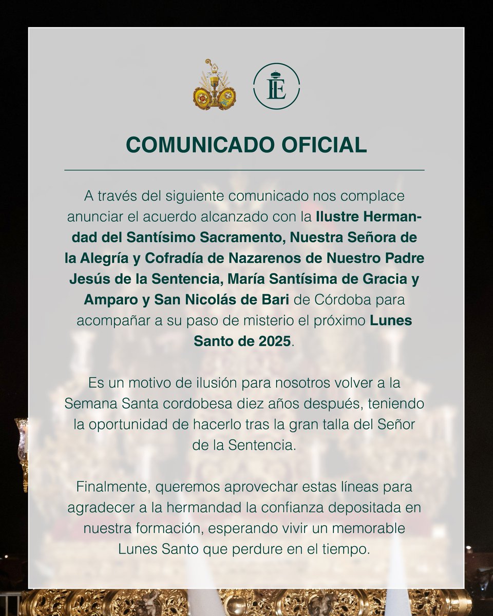 bandaelevacion's tweet photo. 📣 𝗖𝗼𝗺𝘂𝗻𝗶𝗰𝗮𝗱𝗼 𝗢𝗳𝗶𝗰𝗶𝗮𝗹 | 𝗟𝘂𝗻𝗲𝘀 𝗦𝗮𝗻𝘁𝗼 𝟮𝟬𝟮𝟱

Nos complace anunciar el acuerdo alcanzado con la Hermandad de la Sentencia de Córdoba para acompañar musicalmente a su paso de misterio el próximo Lunes Santo de 2025.

@Hdad_Sentencia
#ElevaciónUnaPasión https://t.co/KmDst3ahor