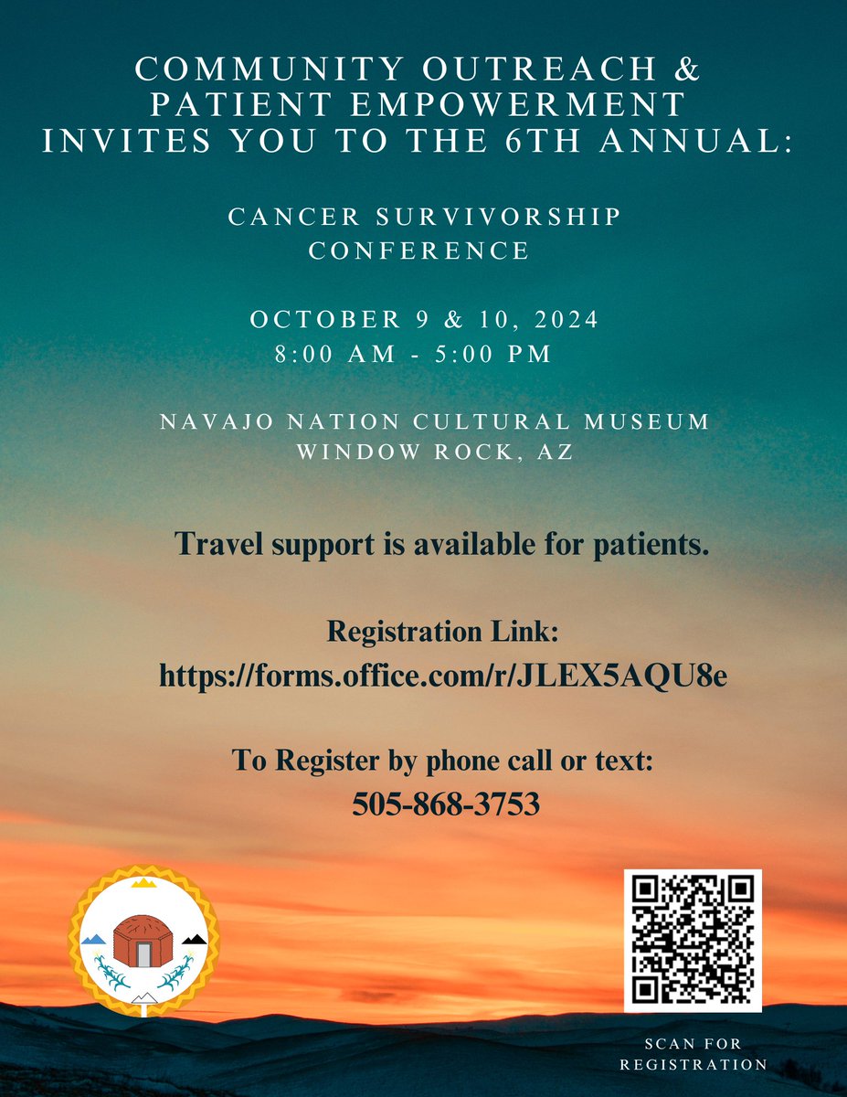COPE_Program's tweet image. COPE is excited to be hosting our Sixth Annual Cancer Survivorship Conference October 9-10, 2024 at the Navajo Nation Museum in Window Rock, Arizona! Please register at this link forms.office.com/r/JLEX5AQU8e or by calling or texting 505.868.3753.
