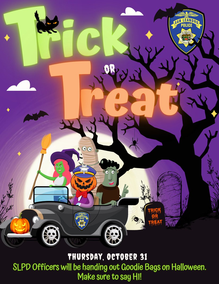 👻🎃Trick or Treat 🐈‍⬛☠️
Thursday, October 31st SLPD Officers will be handing out Goodie Bags.  Be sure to say Hi!  #communityfun #Halloween #sanleandro #treats