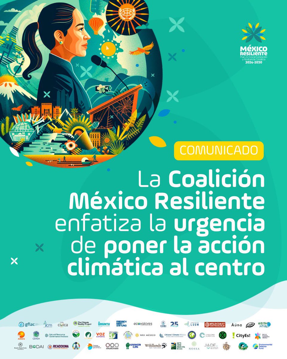 📰 #Comunicado

🌍✨ En la histórica toma de posesión de la Presidenta de México, <a href="/Claudiashein/">Claudia Sheinbaum Pardo</a>, la Coalición México Resiliente reitera su llamado a poner la acción climática al centro de los próximos 6 años🌱💪