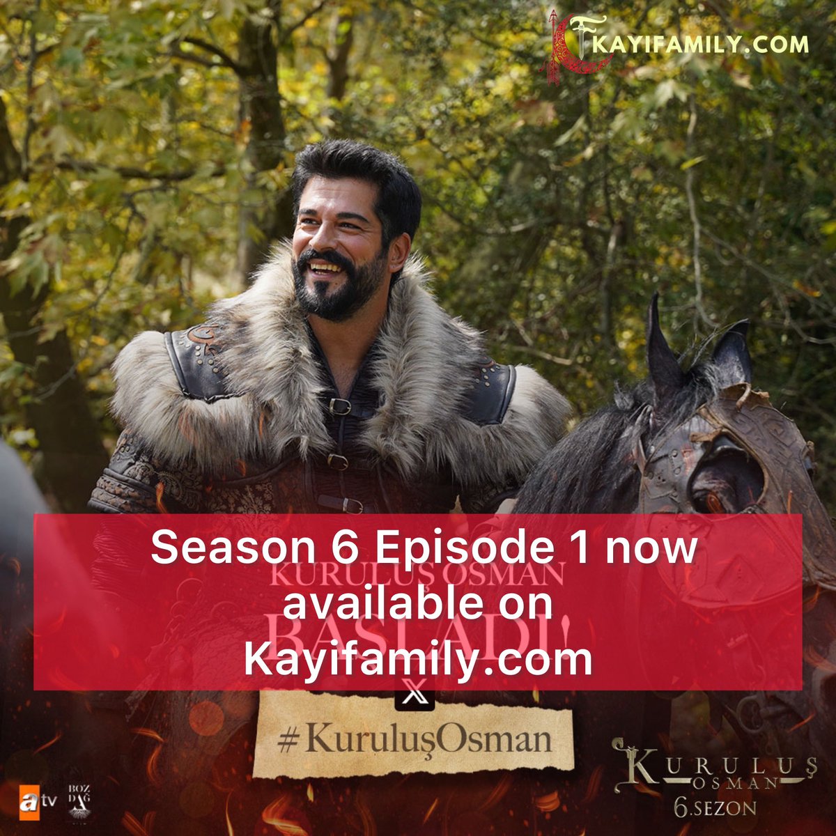 KayiFamilyTv's tweet photo. #KurulusOsman #OsmanBey #KayiFamily https://t.co/Ono44JBfPf