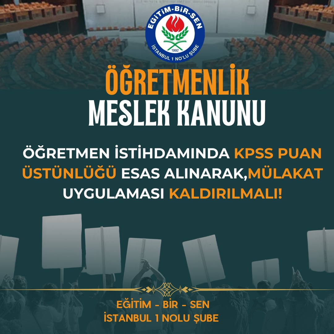 Öğretmen istihdamında KPSS puan üstünlüğü esas alınsın, mülakat uygulaması kaldırılsın. #mecliseÖMKçağrımız