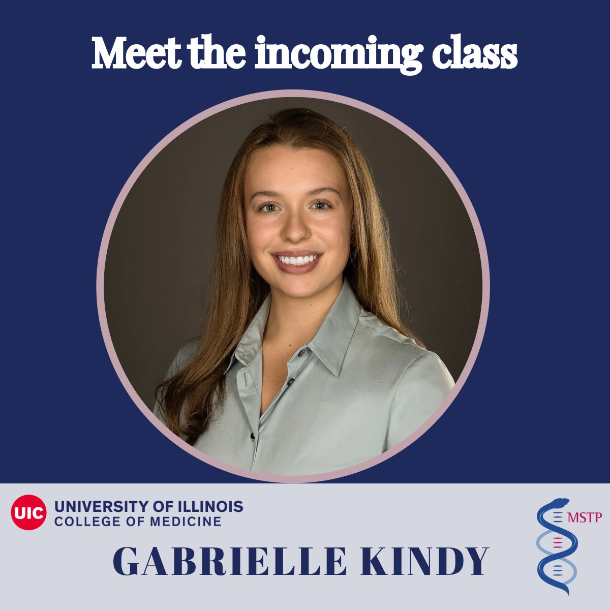 uicmstp's tweet image. Next on our M1 intros we have Gabrielle Kindy.  A warm welcome to the double doc UIC squad!