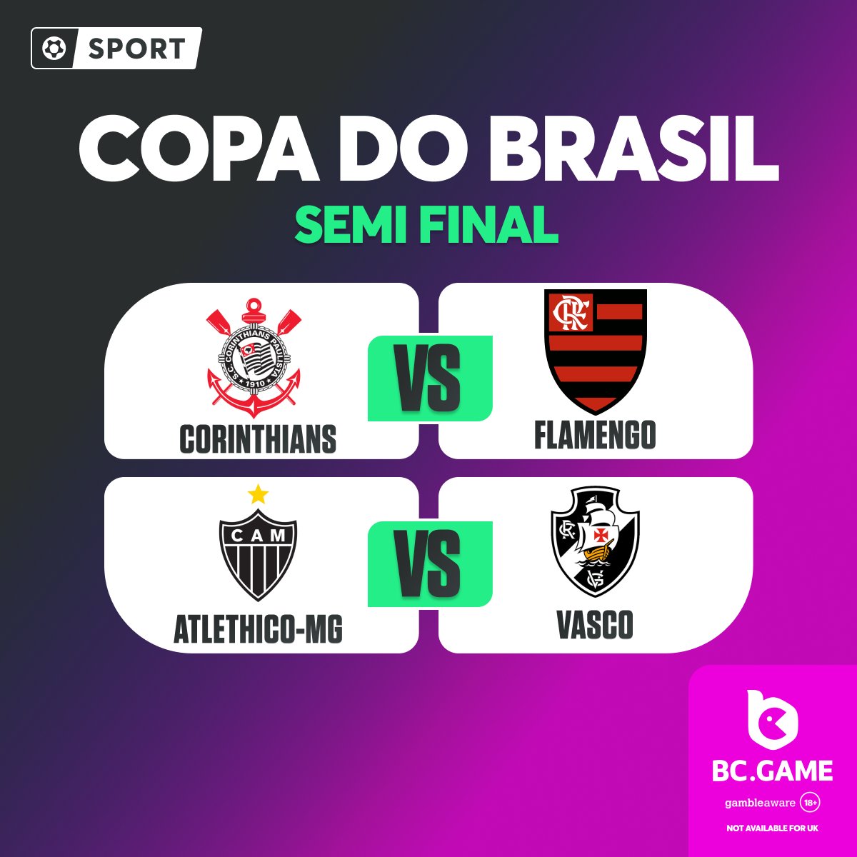 bcgame's tweet photo. 🏆 Copa do Brasil Semifinals First round of the Championship

Corinthians vs Flamengo https://t.co/WPkyA0y7bf
Atlético-MG vs Vasco https://t.co/DQcHjeE1tm

⚽️ Timão eliminated Juventude and faces Flamengo, who dispatched Bahia with two victories in the clash

⚽️ Vasco eliminated Athletico-PR and will have Atlético-MG ahead of them to try to reach the final. The Minas Gerais team got the better of São Paulo and continues in search of the title

Be part of this great Duel!