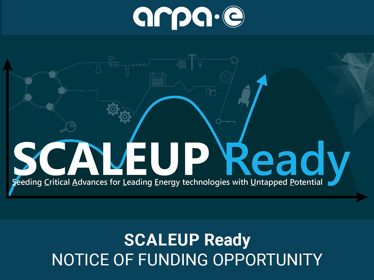 📢 $50M FUNDING OPPORTUNITY >> SCALEUP Ready is here! 

Now it's your turn to lead the next energy breakthrough. Discover how SCALEUP Ready accelerates your path to commercialization and gives you the flexibility to apply when you’re ready: bit.ly/3BpIfWa.

#ARPAESCALEUP