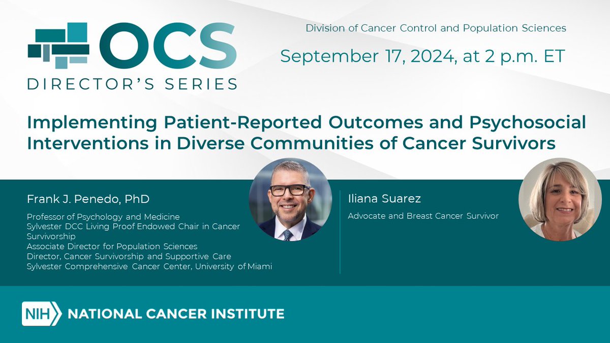 NCI Office of Cancer Survivorship (@ncicancersurv) on Twitter photo Recording now available! Implementing Patient-Reported Outcomes & Psychosocial Interventions in Diverse Communities of #CancerSurvivors, presented by Dr. Frank Penedo <a href="/SylvesterCancer/">Sylvester Comprehensive Cancer Center</a>, with advocate Iliana Suarez. View the captions in English or Spanish. cancercontrol.cancer.gov/ocs/about/even⦠Recording now available! Implementing Patient-Reported Outcomes & Psychosocial Interventions in Diverse Communities of #CancerSurvivors, presented by Dr. Frank Penedo <a href="/SylvesterCancer/">Sylvester Comprehensive Cancer Center</a>, with advocate Iliana Suarez. View the captions in English or Spanish. cancercontrol.cancer.gov/ocs/about/evenā¦