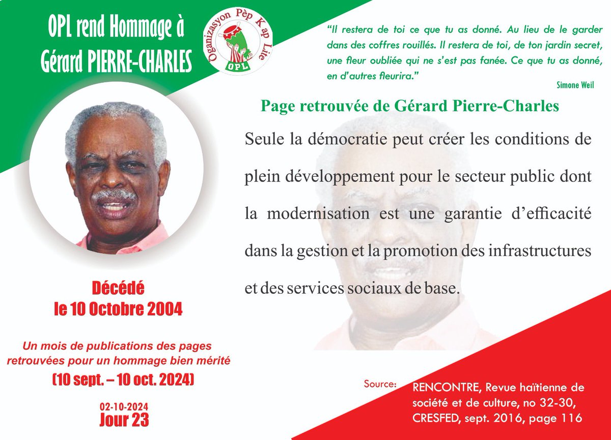📢 Jour J-23. Hommage à Gérard Pierre-Charles 
        🗓️18 Déc 1935 - 10 Oct 2004.

#OPL
#Hommage 
#InMemoriam 
#ÒganizasyonPèpKapLite