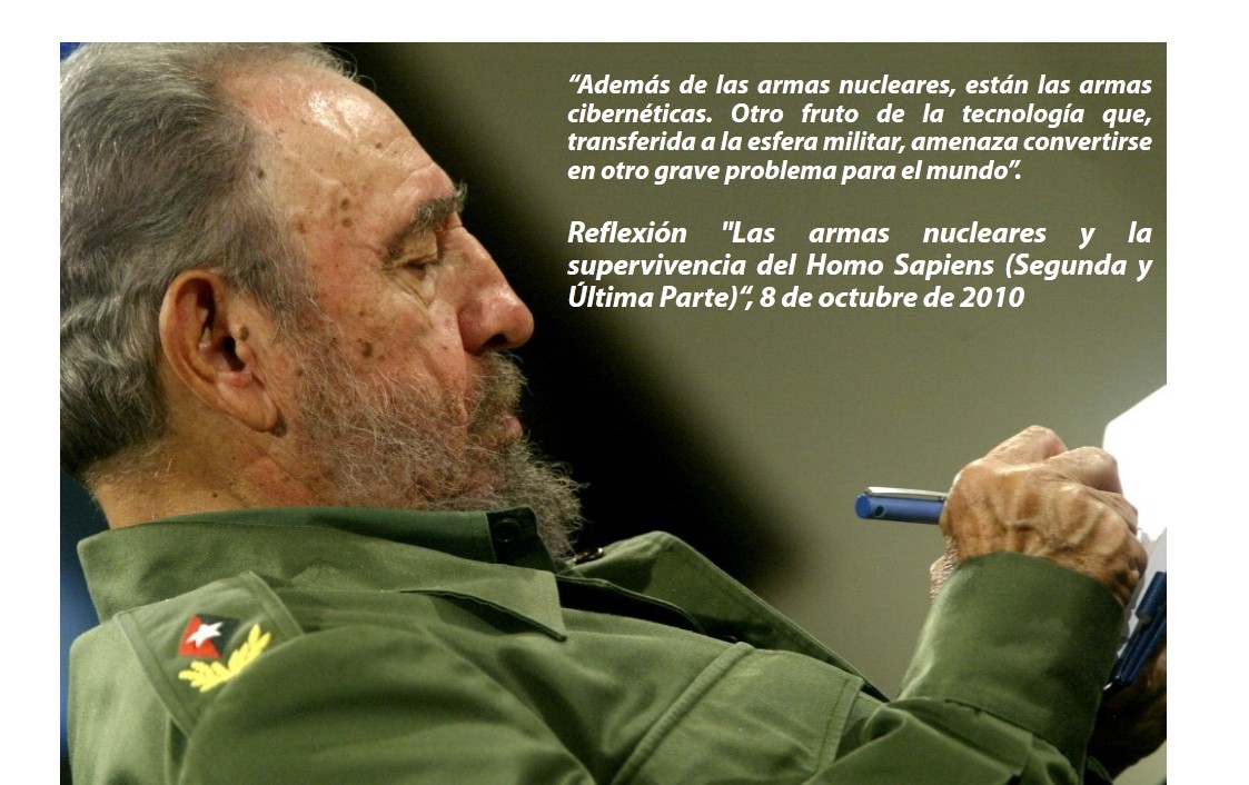 #FidelCastro “Además de las armas nucleares, están las armas cibernéticas. Otro fruto de la tecnología que, transferida a la esfera militar, amenaza convertirse en otro grave problema para el mundo”.

👉 8 de octubre de 2010

#Cuba #FidelVive #Mundo
