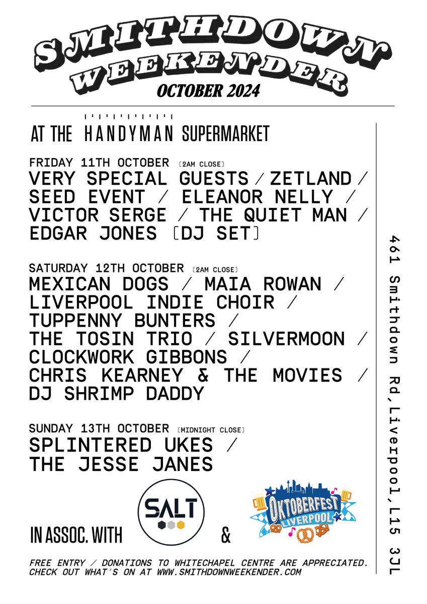 <a href="/SmithdownFest/">SmithdownFestival</a> returns to the <a href="/handymanSmarket/">HANDYMAN SUPERMARKET</a>
/ <a href="/handymanbrewery/">Beer</a> October 11th - 13th - in collaboration with <a href="/SaltBeerFactory/">SALT</a> / <a href="/OktoberfestLiv1/">Oktoberfest Liverpool</a>
Feat: <a href="/TheJesseJanes/">TheJesseJanesMusic</a> <a href="/splinteredukes/">Splintered Ukes</a> <a href="/Silvermoon_UK/">Silvermoon</a> <a href="/edgarsummertyme/">Edgar Summertyme Jones</a> <a href="/mexicandogs_/">mexicandogsofficial</a> <a href="/TheQuietManBand/">The Quiet Man</a>  + Loads More