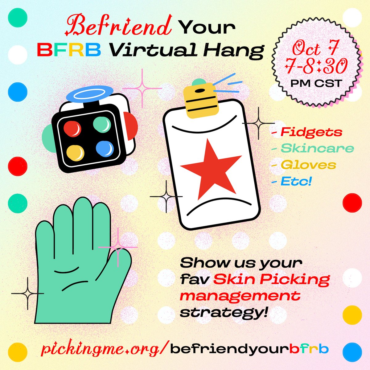 PickingMeFdn's tweet photo. #BFRBweek Hang Befriend Your #BFRB
Monday, Oct 7th, 7 - 8:30 PM CST
Befriend your BFRB by coming to the party with your management strategy! The more we can destigmatize doing what we need to do to manage our BFRB, the more likely we are to meet our goal. 
https://t.co/4InpPpn0Rn https://t.co/qSMFCtsJrN