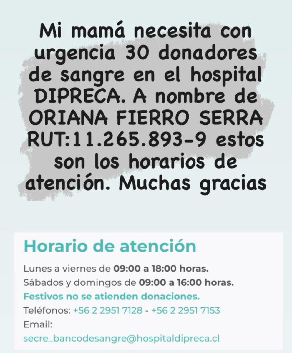 La tía de mi querida amiga <a href="/DanniiArenas/">Dannii 🌳🇨🇱</a>  necesita donadores de sangre, se agradece compartir.