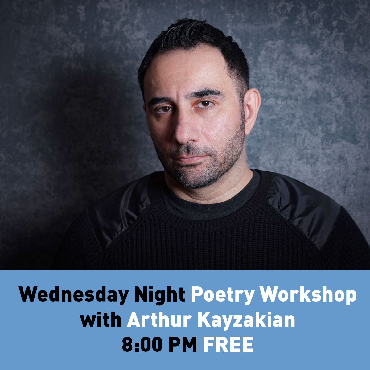 BBLitArts's tweet photo. Beyond Baroque’s Wednesday Night Poetry Workshop ✏️ welcomes facilitator Arthur Kayzakian!
Only 3 spots left for tonight! Sign up for FREE with this link: https://t.co/jKo7NFBt2y
#poetry #workshop #beyondbaroque #venice https://t.co/8rKgbGIOK5