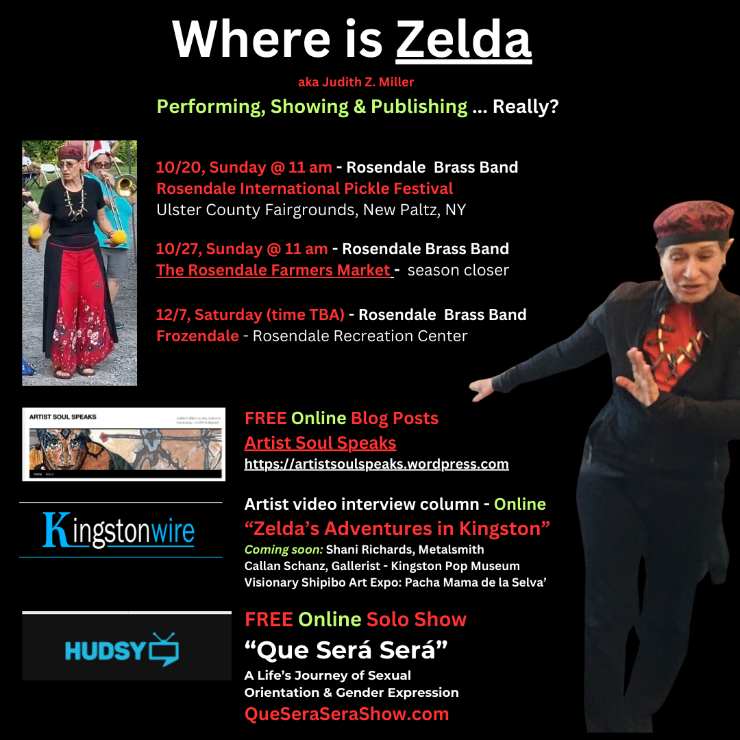 JudithZ's tweet photo. Online &amp; In-Person in the Hudson Valley - UPDATED!
#zeldaakajudithzmiller #artistsoulspeaks #rosendalebrassband #kingstonwire #hudsy #RosendalePIckleFestival #UlsterCountyFairgrounds #RosendalFarmersMarket #Hudsy #frozendale ##rosendaleRecreationCenter #QueSeraSeraShow https://t.co/2qIQFiHrEy