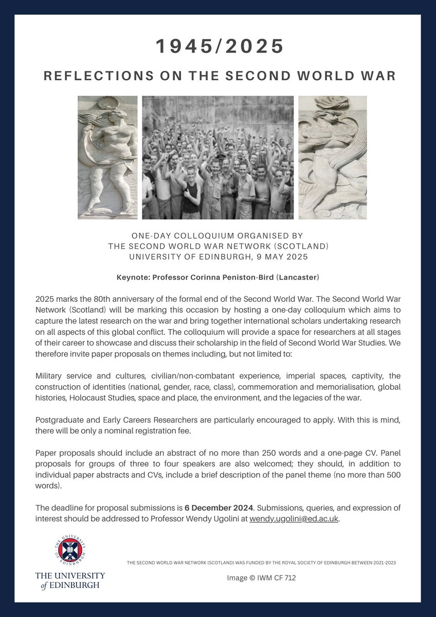 CFP: 1945/2025. Reflections on the Second World War.
One-day colloquium <a href="/SWWStudiesEdin/">SWW Studies Edin</a> Edinburgh, 9 May 2025. Keynote <a href="/CPenistonBird/">C Peniston-Bird</a>. Deadline for abstracts 6 Dec 2024; details below: