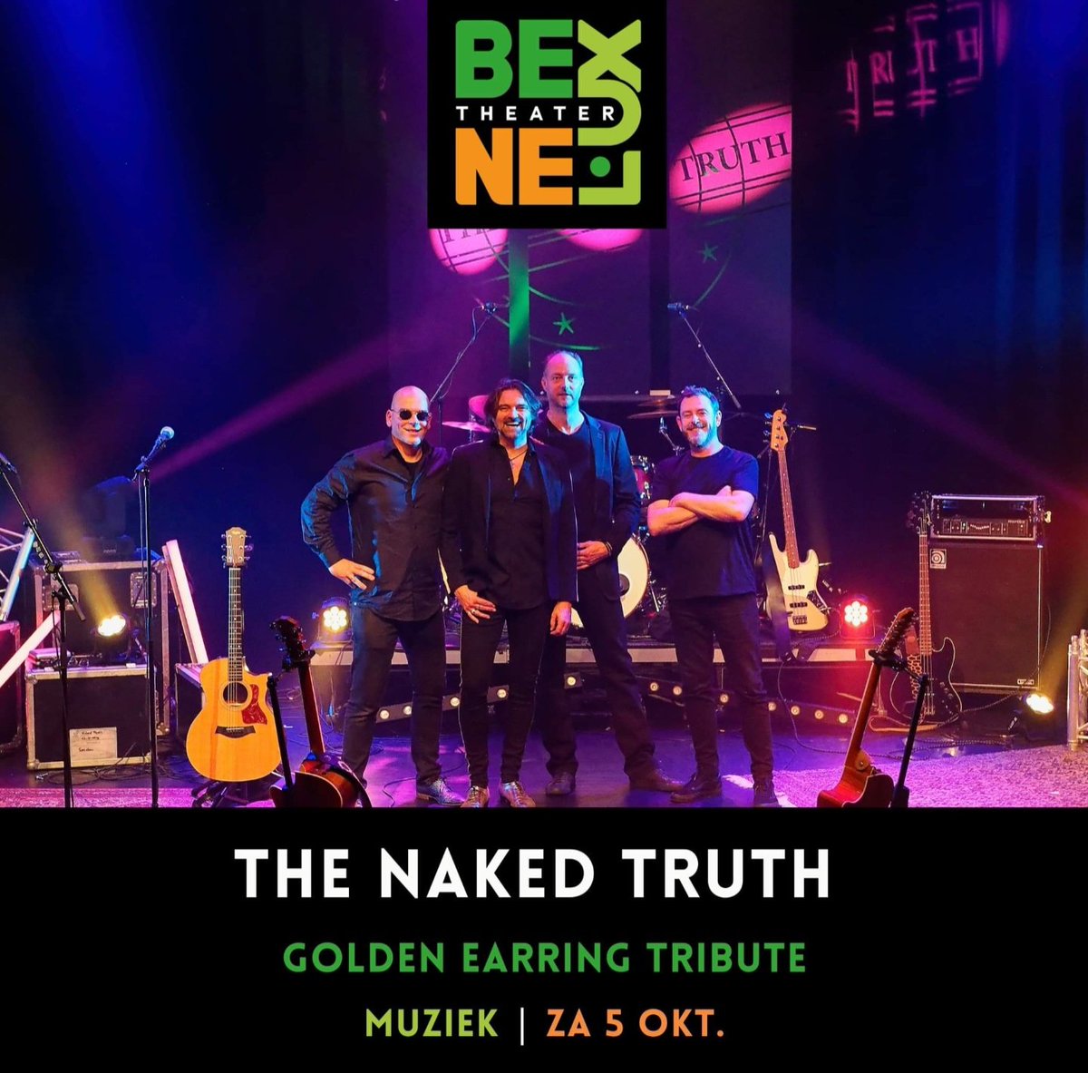Zaterdag 5 oktober een ode aan Golden Earring door TheNakedTruth <a href="/BeneluxTheater/">Benelux Theater</a> #Berlicum 
#TheNakedTruth #GoldenEarring #Tribute #theatershow #goldenearringfans #radarlove #twilightzone #livemusic #rocknroll