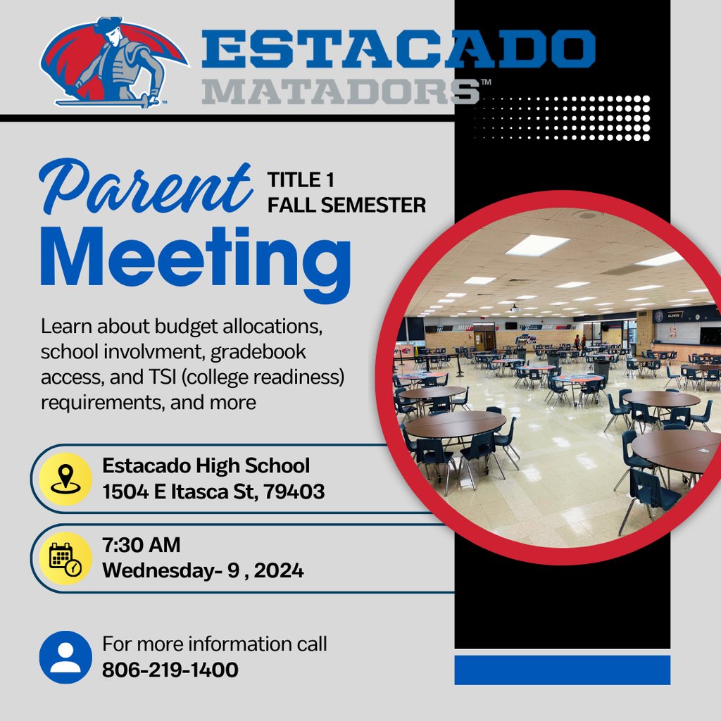 On Wednesday, October 9, we will be hosting the 7:30 am morning session of our Fall Title 1 Parent Meeting. This will be the second opportunity provided to review Title 1 information/ provisions offered here at Estacado.