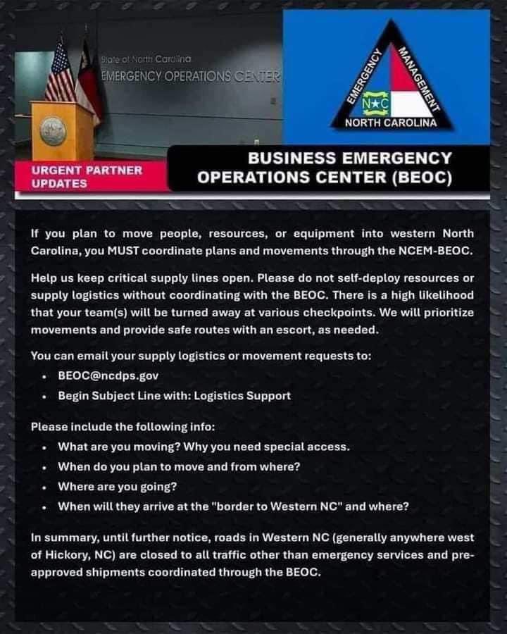 VERY IMPORTANT! If you are moving supplies into the NC disaster zone, they are asking you to register with NCEM, per the document posted here. If you do not register with NCEM, there is a chance you could be turned around at various checkpoints! 

All you have to do is email your