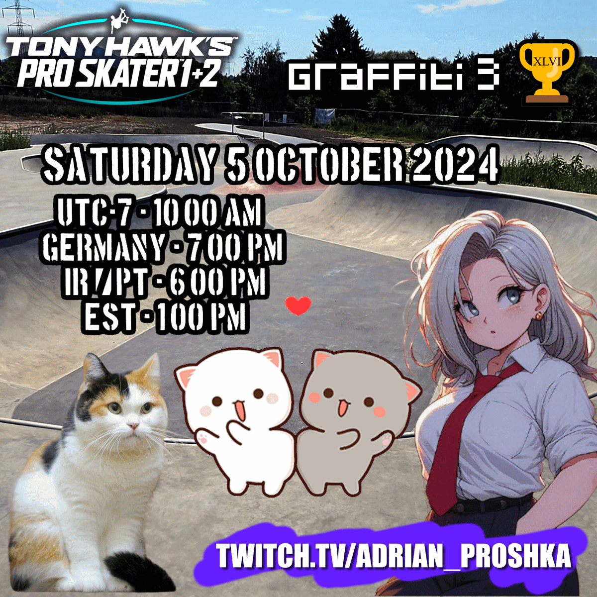 AdrianProshka's tweet photo. π THPS 1+2 π P&W's Tournament 46th Edition
Graffiti 3
https://t.co/R28E1G5e7R
Sat 5 October 2024
UTC-7 - 10:00 AM
Germany - 7:00 PM
Ir/Pt - 6:00 PM
EST 1:00 PM
#thps #thps1and2 #tournament #TrickAttack #TonyHawk #skate #SK8 #thpsTournament #Twitch #Skatetournament #tourney https://t.co/Y5PHMzseQ8