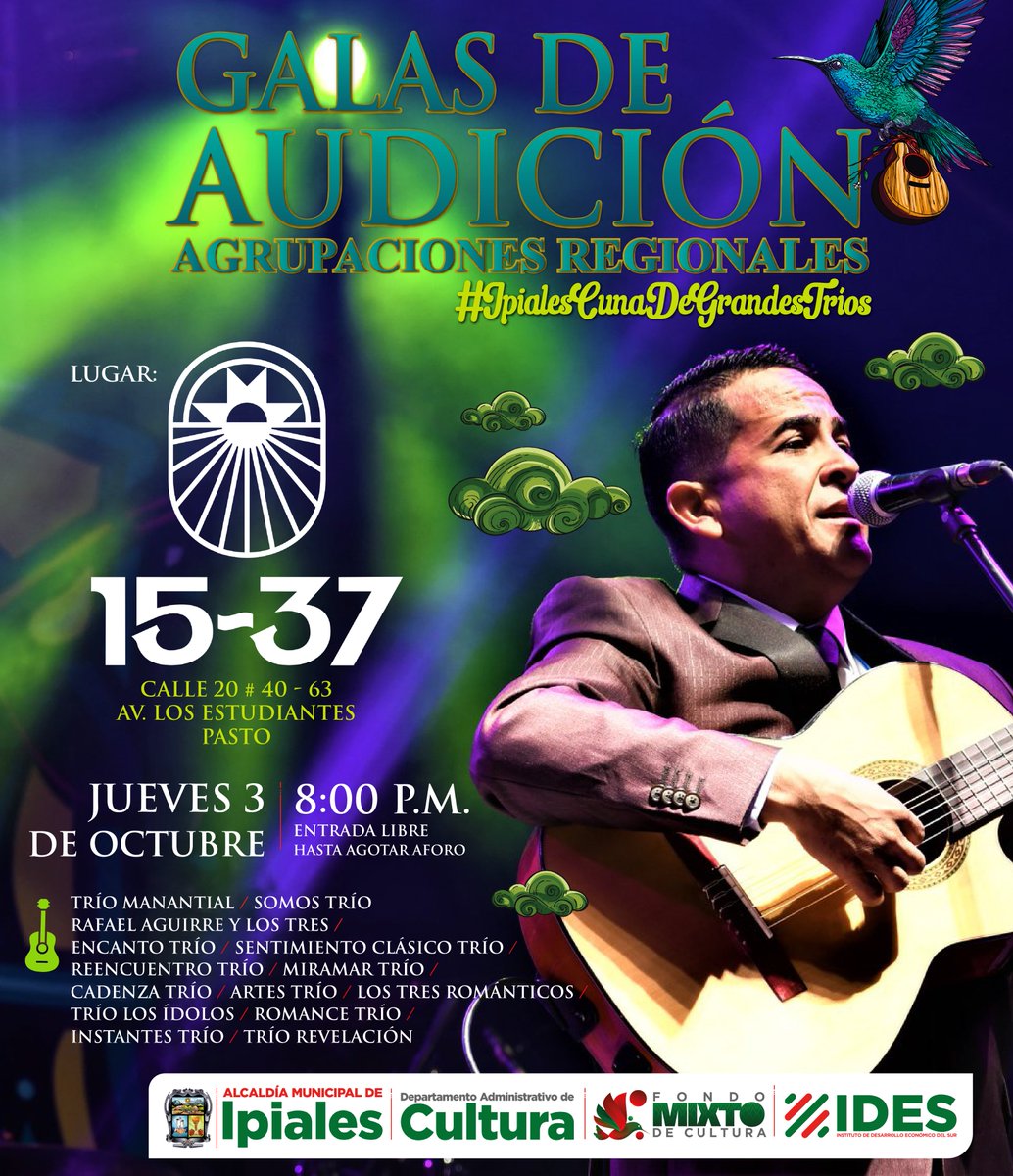 CunaDeTrios's tweet photo. ❤️💚🤍 El jueves 3 de octubre, el XVII Festival internacional #IpialesCunaDeGrandesTríos realiza su Gala de Audiciones para agrupaciones regionales en #Pasto

🎙Lugar: Restaurante 15-37 / 8:00 p.m. / Calle 20 Nro. 40 -63 / Av. los Estudiantes / Entrada libre  @paulocesarpaz https://t.co/xB2D9iN63O