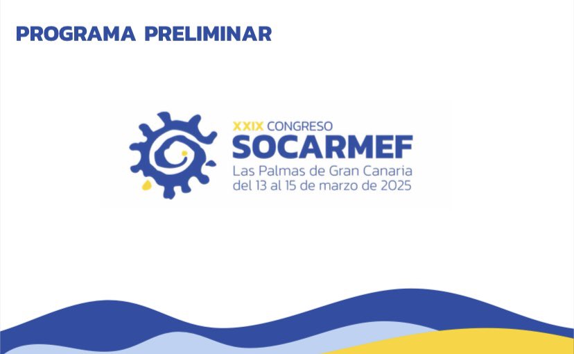 SOCARMEF1's tweet photo. Les presentamos el programa preliminar del próximo Congreso SOCARMEF que se celebrará del 13 al 15 de marzo de 2025 en Las Palmas de Gran Canaria. Esperamos que los talleres, mesas científicas y Simposios sean de su interes. Les esperamos!! @SERMEF_es https://t.co/7lLk46gYgf
