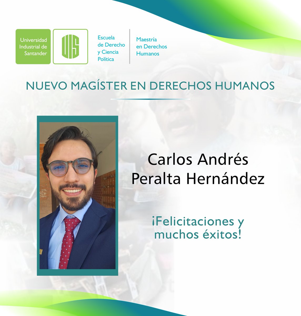 UISDerecho's tweet photo. #GradosUIS ¡Felicitaciones al nuevo Magíster en Derechos Humanos de la @UIS ! 💚 https://t.co/A8SOdS3fIS