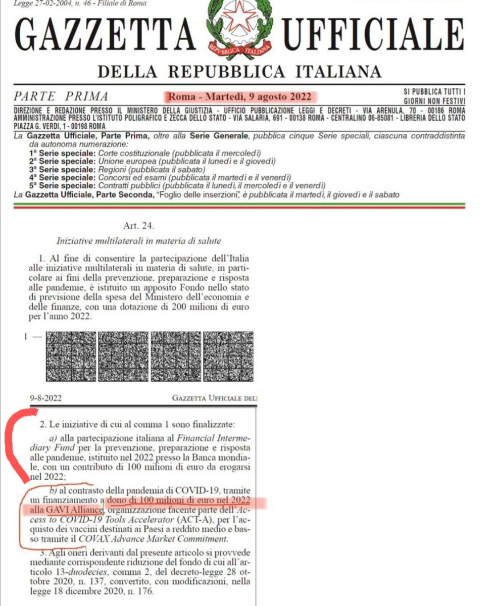 Il 4 agosto 2022, Draghi e Mattarella tramite decreto hanno donato 100 milioni di euro a GAVI di Bill Gates, diretto da Jens Stoltenberg capo della NATO dal 2001 al 2005. L'Italia aveva già donato a GAVI 401 milioni dal 2016 al 2020. Il governo Draghi era già caduto il 21 luglio.