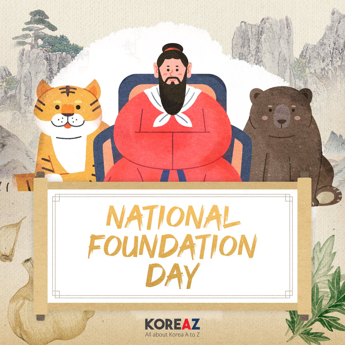 mofa_koreaz's tweet image. Today, we celebrate the National Foundation Day of Korea,‘Gaecheonjeol’!

Gaecheonjeol means the day the heavens opened.

Would you like to hear about the fascinating tale of Korea’s founding, the legend of Dangun(단군), a bear and a tiger?

#Gaecheonjeol #KOREAZ #MOFA #korea