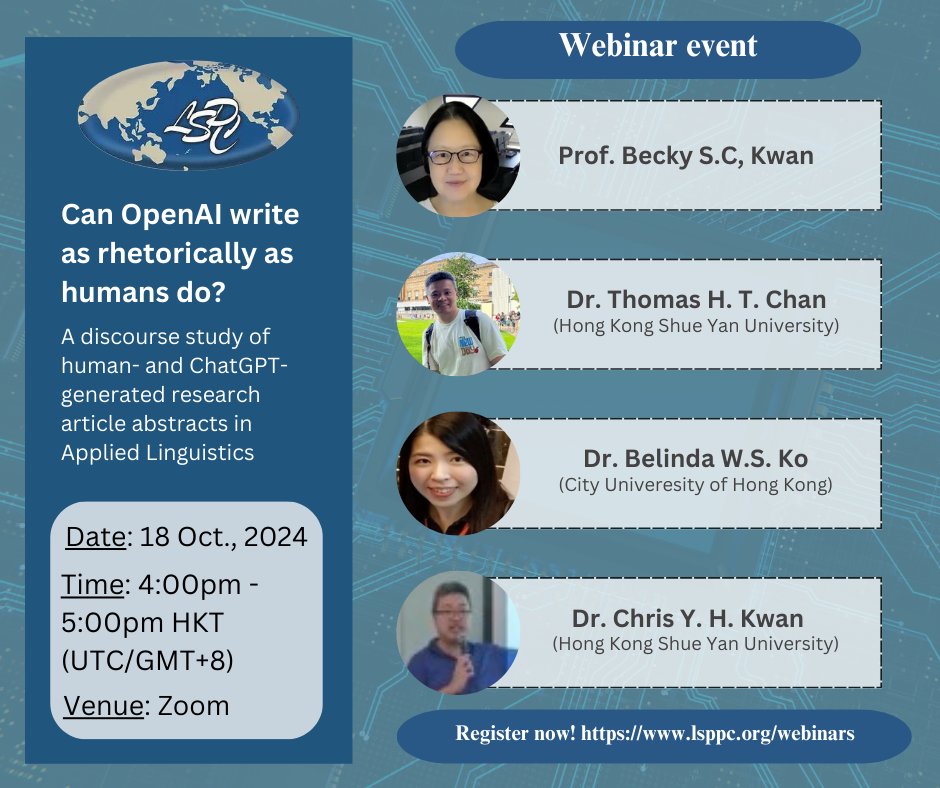 lsppcnews's tweet photo. Upcoming Webinar: “Can Open AI write as rhetorically as humans do?”, with Becky S.C, Kwan, Thomas H.T. Chan, Belinda W.S. Ko and Chris Y.H. Kwan. 
Register here: https://t.co/E51Pb12nA1
#LSPPC #appliedlinguistics #LSP #professionalcommunication #webinar #OpenAI #chatgpt https://t.co/KoW9AV1J6V