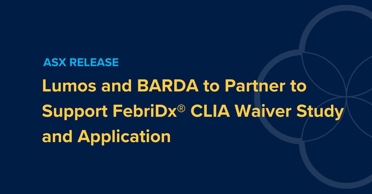 $LDX | #Lumos has partnered with the Biomedical Advanced Research and Development Authority (BARDA) to support the planned CLIA-waiver clinical study and regulatory submission for Lumos’ FebriDx® bacterial/non-bacterial test. Read the ASX release: bit.ly/LDX_BARDA