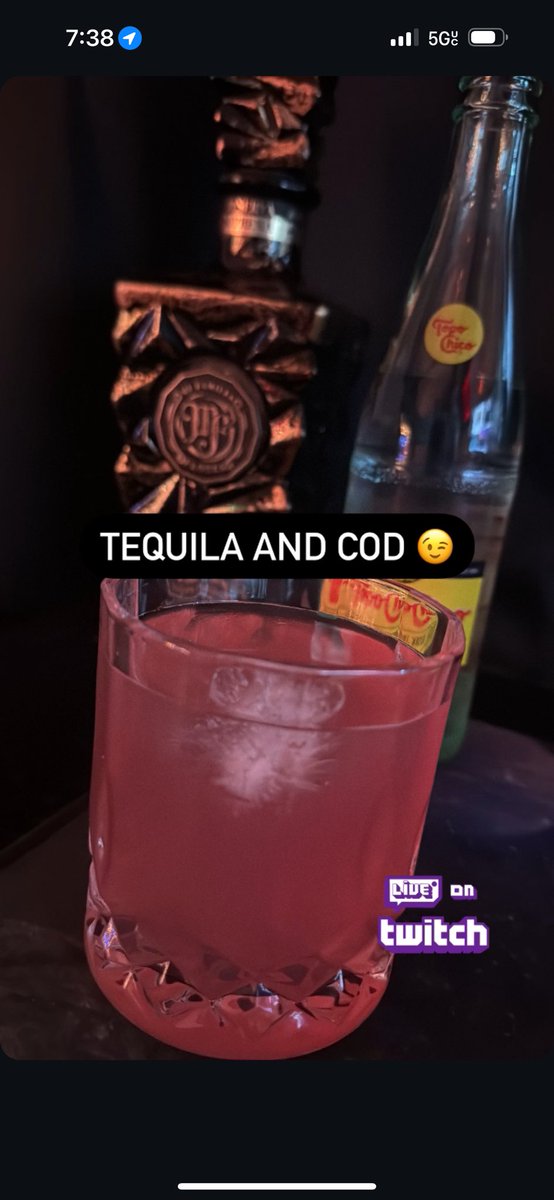 Tequila and COD for the vibes 
Twitch.tv/vp_life