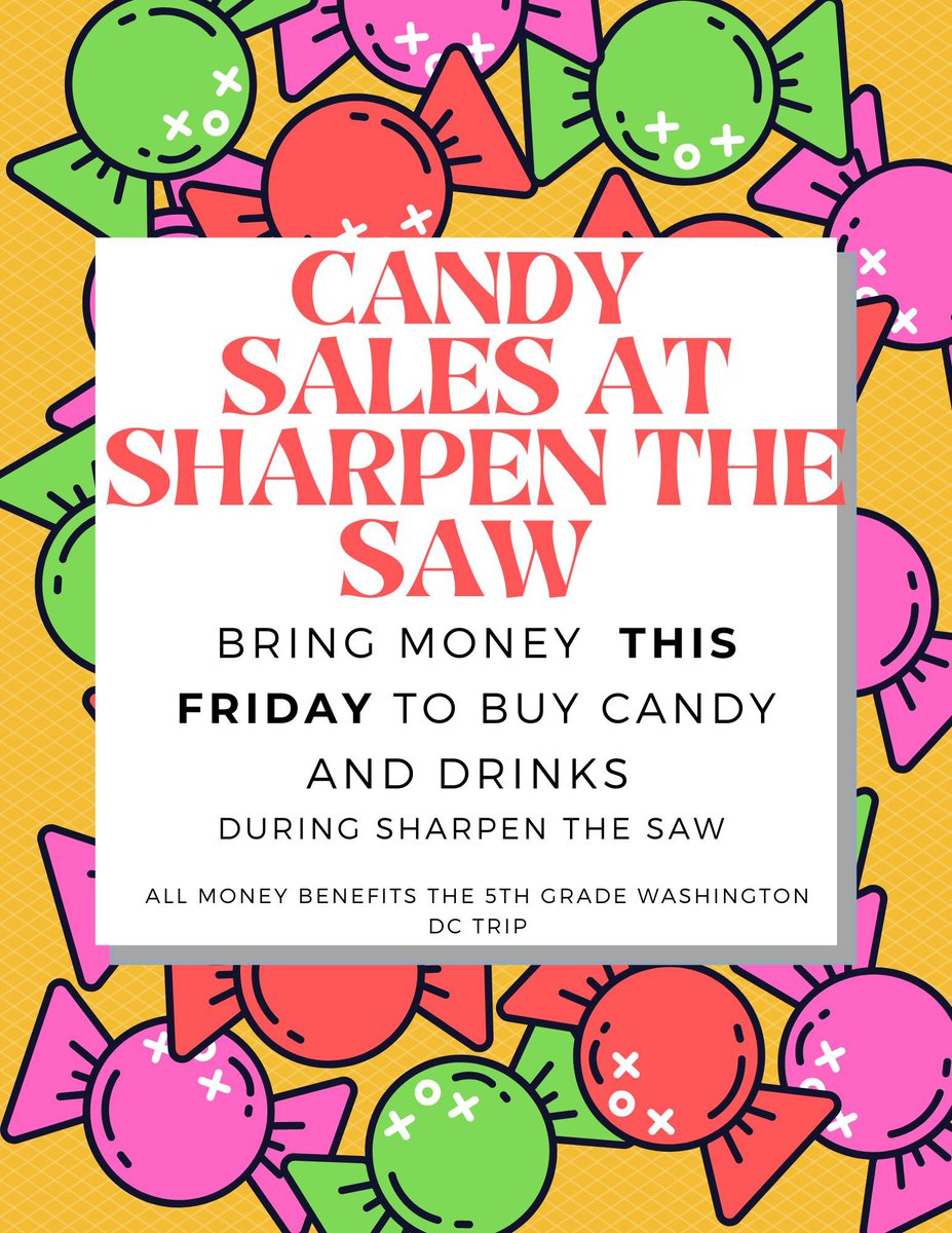 It’s almost time to sharpen the saw and celebrate quarter 1! Don’t forget that your child can bring money to buy candy and drinks. Movie theater popcorn is free! #proudtobeCTE