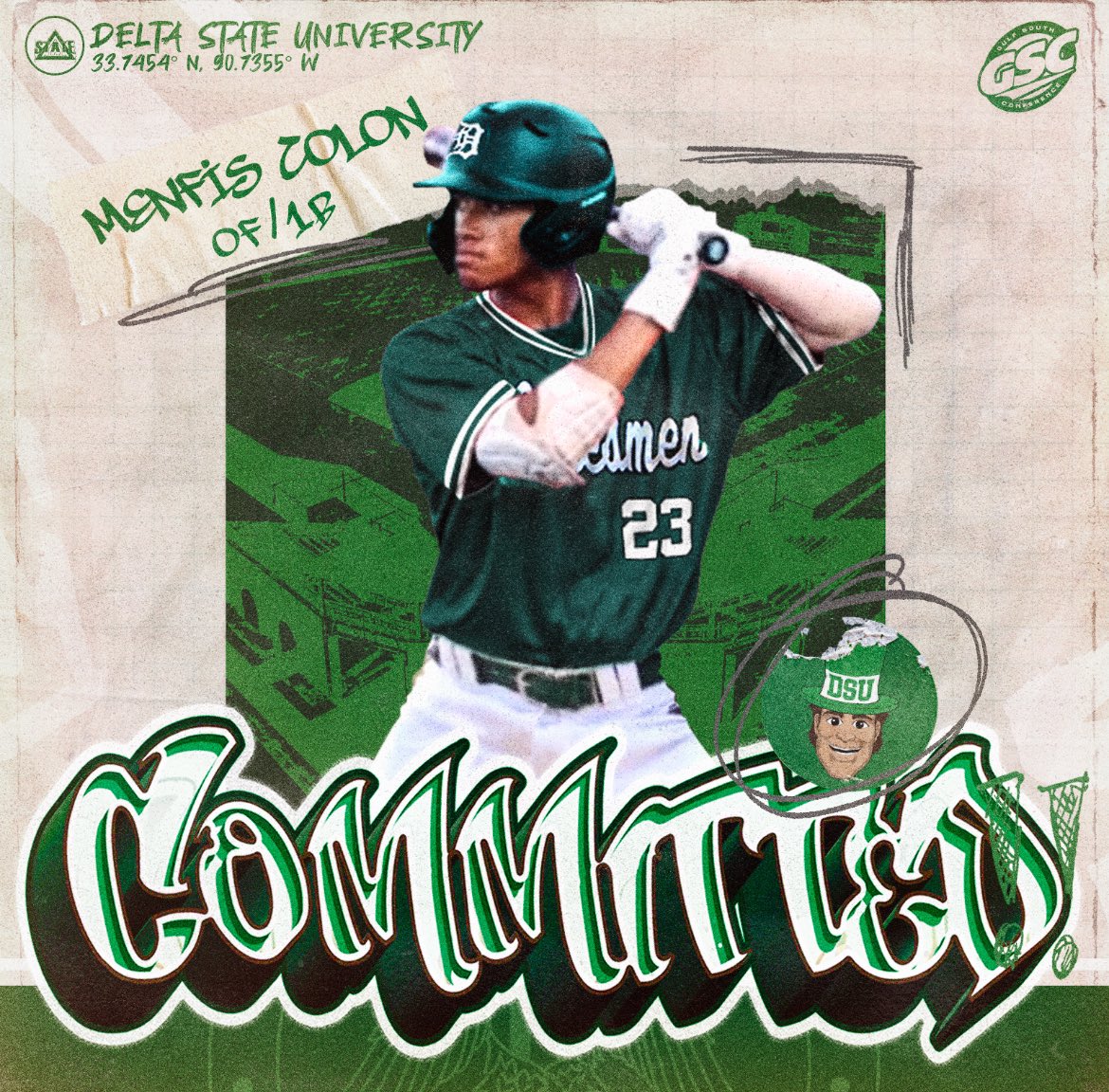Menfis Colon (@menfis_colon) on Twitter photo Im extremely excited to announce my commitment to Delta State University. First, I want to thank God, family, my coaches and everyone who supported me through this journey. Thank you to the DSU coaching staff for giving me this opportunity and believing in me. <a href="/DeltaStateBSB/">Statesmen Baseball</a> Im extremely excited to announce my commitment to Delta State University. First, I want to thank God, family, my coaches and everyone who supported me through this journey. Thank you to the DSU coaching staff for giving me this opportunity and believing in me. <a href="/DeltaStateBSB/">Statesmen Baseball</a>